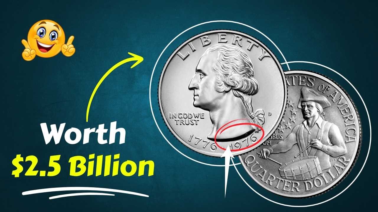 Rare Bicentennial Quarter Could Be Worth $2.5 Billion – Do You Have One?