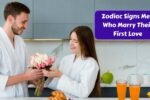 Top 3 Zodiac Signs Men Who Marry Their First Love